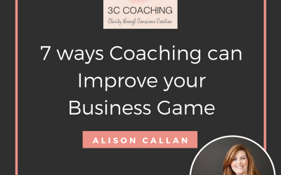 7 Ways Coaching Can Improve Your Business Game